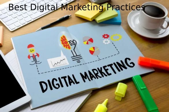 Best Digital Marketing Practices