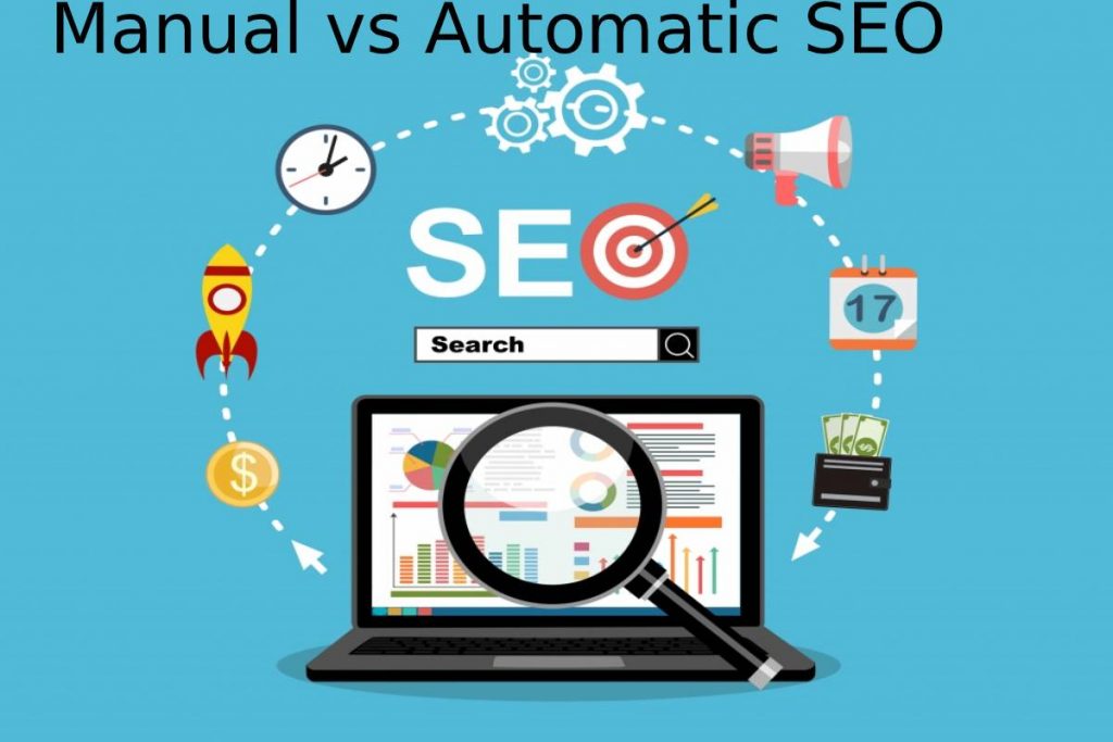 Manual vs Automatic SEO