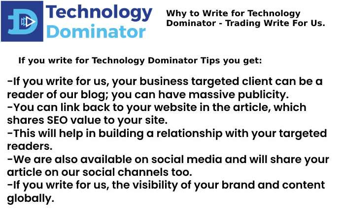 Why to write for us Technology Dominator