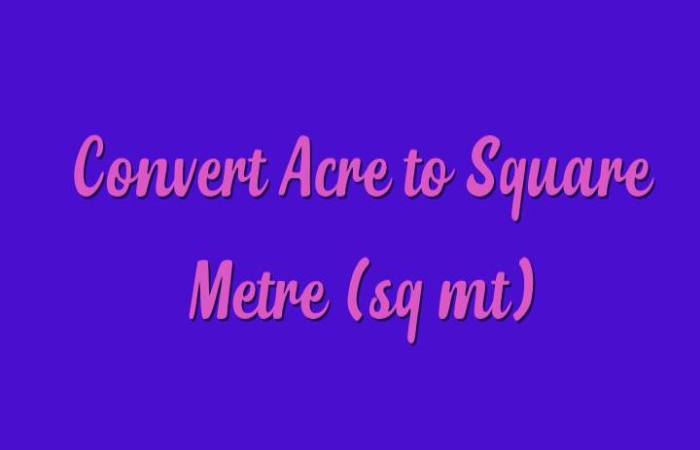 Convert from Acre to Square Meter