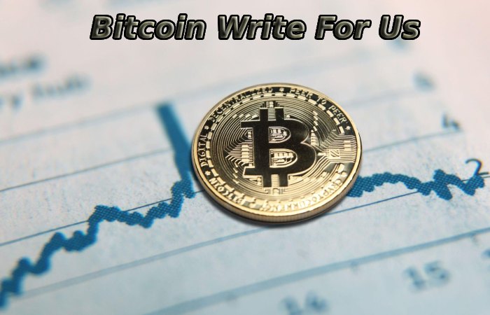 Bitcoin Write For Us