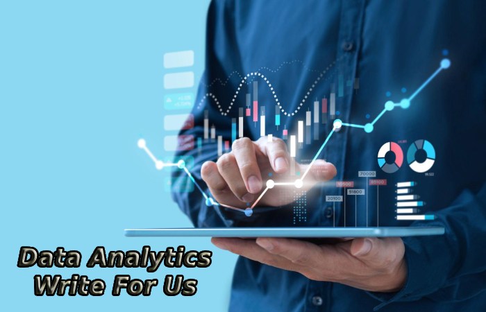 Data Analytics Write For Us