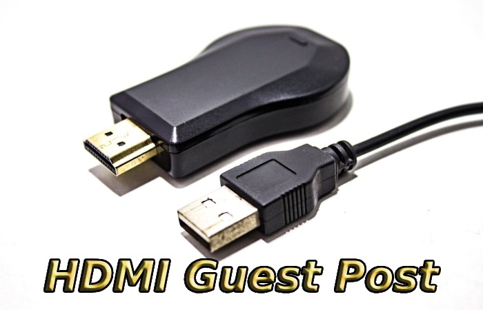 HDMI Guest Post