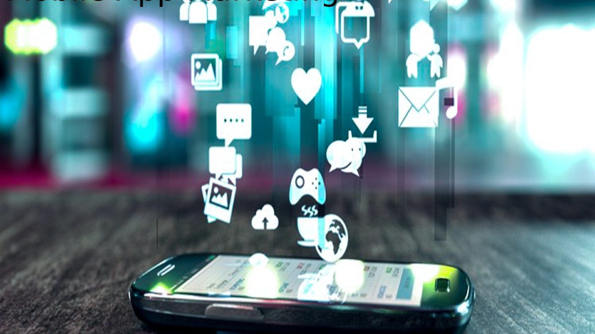 Mobile App Marketing – Introduction, Steps, and More