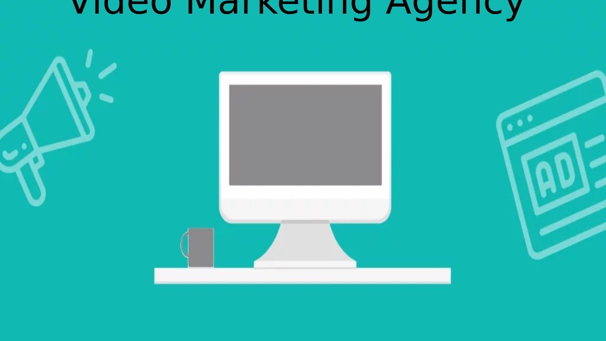 Video Marketing Agency – Best Video Marketing, and More